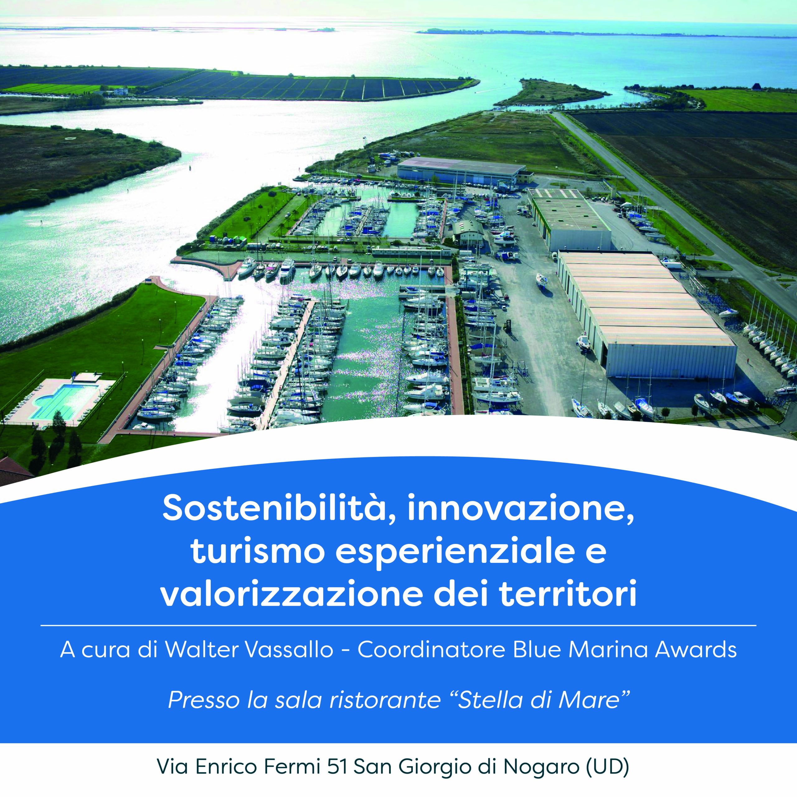 I PORTI TURISTICI NELLA BLUE ECONOMY evento blue marina awards marina sant'andrea